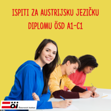 ISPITI ZA ZVANIČNU AUSTRIJSKU JEZIČKU DIPLOMU ÖSD&lt;br /&gt;